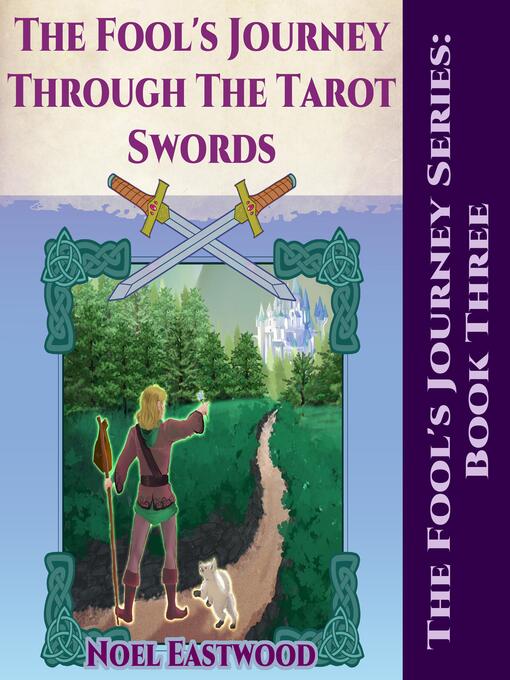 Title details for The Fool's Journey Through the Tarot Swords by Noel Eastwood - Available